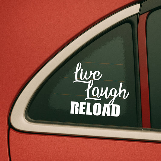 Live Laugh Reload